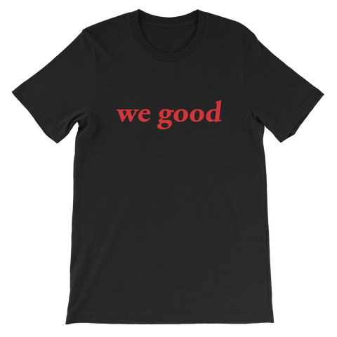 we good tee (black)